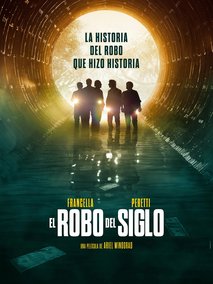 El robo del siglo