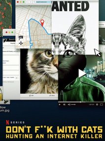 猫不可杀不可辱：网络杀手大搜捕